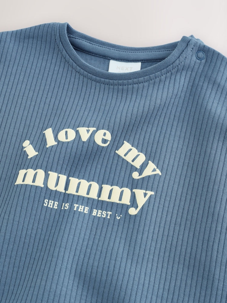 Blue I Love My Mummy